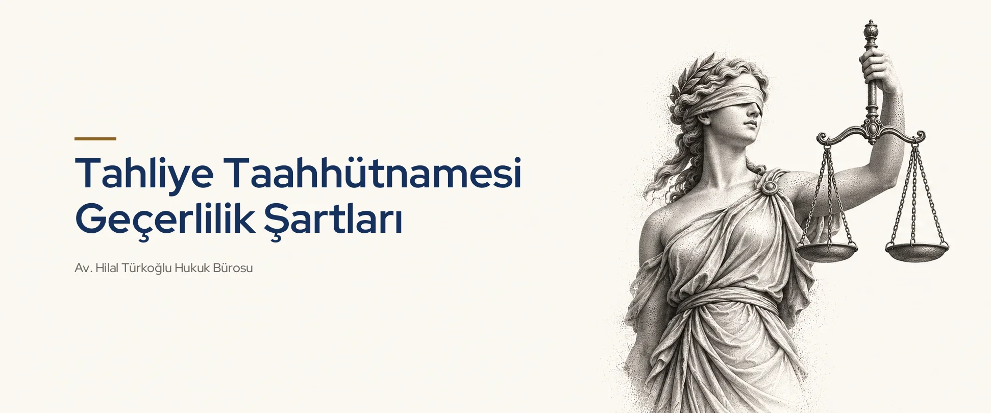 Tahliye Taahhütnamesi Geçerlilik Şartları