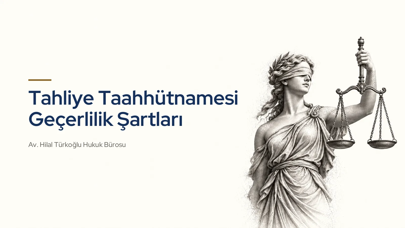 Tahliye Taahhütnamesi Geçerlilik Şartları