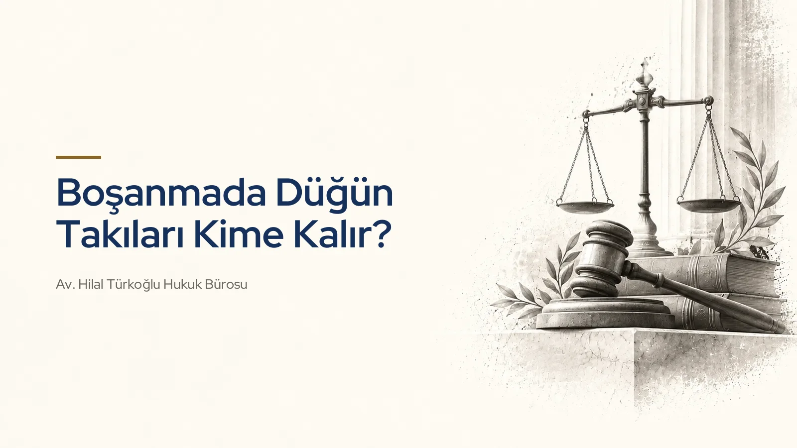 Boşanmada Düğün Takıları Kime Kalır?